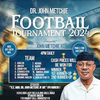 Sports: Dr. John Metchie Football Tournament Set to Kick Off December 26 in Anambra-East