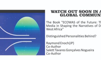 ECOWAS of the Future: The Role of the Media in Shaping the Narratives of Development in West Africa.
