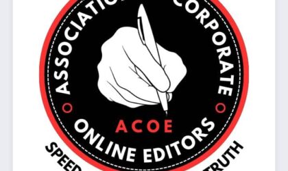 Association of Corporate Online Editors( ACOE) to Unveil 2025 Investiture, Lecture & Awards to Deepen Online Media’s Role in Nation Building.