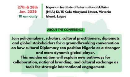 Bridging Nations Through Culture: Maiden Cultural Diplomacy Conference Set for Lagos  By Raymond Enoch
