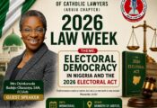 Electoral Democracy Takes Centre- Stage as Catholic Lawyers name Oyinkansola Badejo-Okusanya, SAN, as Guest Speaker for 2026 Law Week  By Raymond Enoch