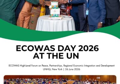 West Africa Seeks Stronger Global Partnerships Hosts High-Level ECOWAS Day 2026 Summit in New York By Raymond Enoch