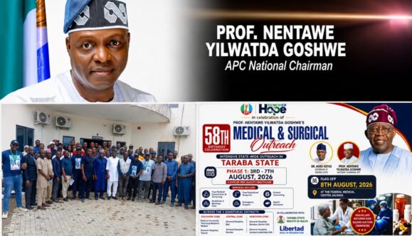 APC Rolls Out Six Days Free Medical, Surgical Outreach in Taraba to Honour Nentawe Yilwatda at 58  By Raymond Enoch