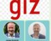 GIZ Rejigs Nigeria, ECOWAS Operations, Names Two New Cluster Coordinators By Raymond Enoch GIZ Rejigs Nigeria, ECOWAS Operations, Names Two New Cluster Coordinators By Raymond Enoch